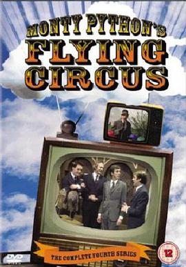 巨蟒剧团之飞翔的马戏团 第四季 Monty Python's Flying Circus.1974 字幕下载