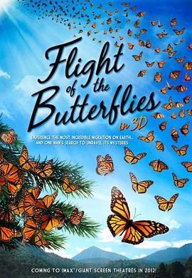 帝王蝶的迁徙 Flight of the Butterflies.2012 字幕下载