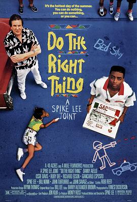 为所应为 Do the Right Thing.1989 字幕下载