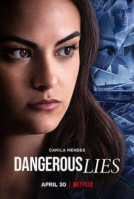 危险的谎言 Dangerous Lies.2020 字幕下载