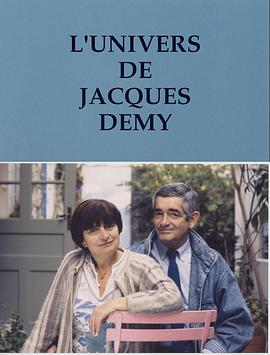 雅克·德米的世界 L'Univers de Jacques Demy.1995 字幕下载