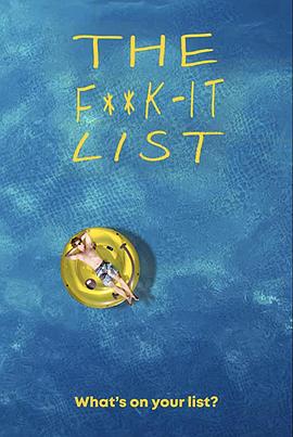 “去你的”清单 The F**k-It List.2020 字幕下载