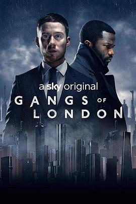 伦敦黑帮 Gangs of London.2020 字幕下载