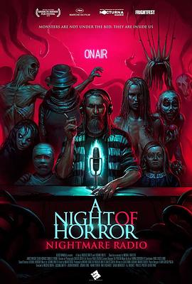 恐怖之夜：噩梦电台 A Night of Horror: Nightmare Radio.2019 字幕下载
