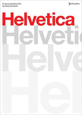 传奇字体 Helvetica.2007 字幕下载