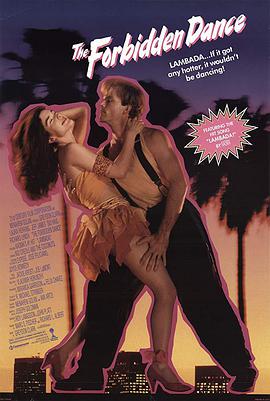 黏巴达禁舞 The Forbidden Dance.1990 字幕下载