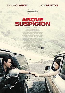 致命疑云 Above Suspicion.2019 字幕下载