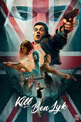 杀死本·莱克 Kill Ben Lyk.2019 字幕下载