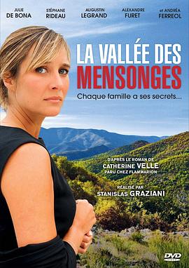 谎言之谷 La vallée des mensonges.2014 字幕下载