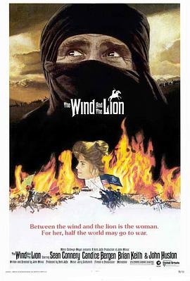 黑狮震雄风 The Wind and the Lion.1975 字幕下载