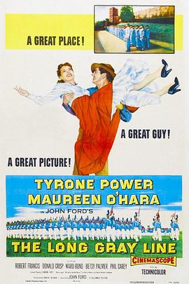 西点军魂 The Long Gray Line.1955 字幕下载