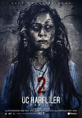 诅咒2：哈布里斯 Uc Harfliler 2: Hablis.2015 字幕下载