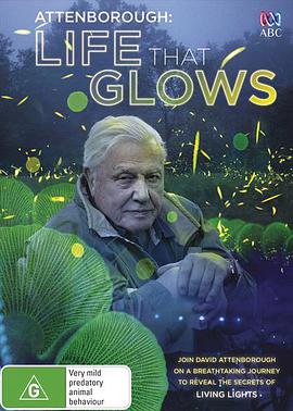 爱登堡讲述生命之光 Attenborough's Life That Glows.2016 字幕下载