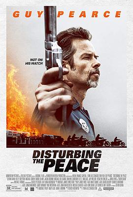扰乱治安 Disturbing the Peace.2020 字幕下载