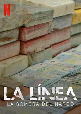 拉利内阿：危城困境 La Línea: La Sombra del Narco.2020 字幕下载