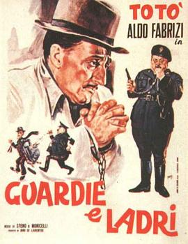 警察与小偷 Guardie e ladri.1951 字幕下载