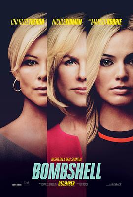 爆炸新闻 Bombshell.2019 字幕下载