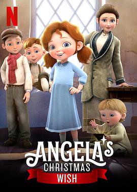 安琪拉的圣诞心愿 Angela's Christmas Wish.2020 字幕下载