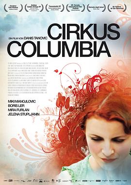 哥伦比亚马戏团 Cirkus Columbia.2010 字幕下载