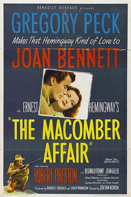 兽国情鸳 The Macomber Affair.1947 字幕下载