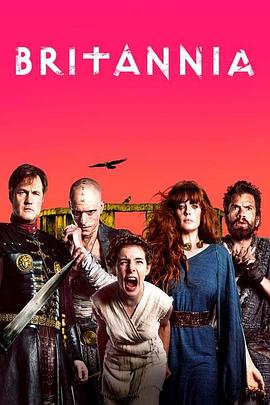 不列颠尼亚 第二季 Britannia.2019 字幕下载