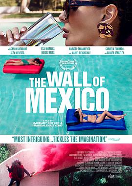 墨西哥围墙 The Wall of Mexico.2019 字幕下载
