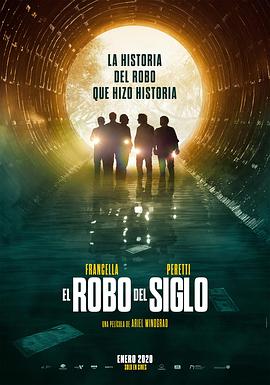世纪大劫案 El robo del siglo.2020 字幕下载