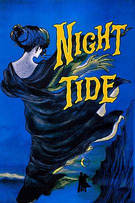 夜潮 Night Tide.1961 字幕下载