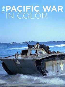 全彩太平洋战争 The Pacific War in Color.2018 字幕下载
