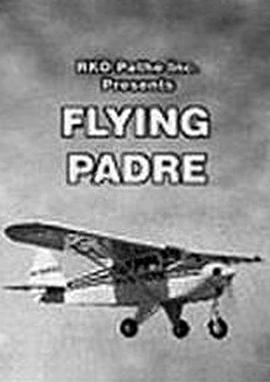 飞翔的牧师 Flying Padre: An RKO-Pathe Screenliner.1951 字幕下载