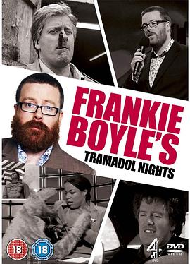 弗兰奇·博伊尔：曲马朵之夜 第一季 Frankie Boyle's Tramadol Nights.2010 字幕下载