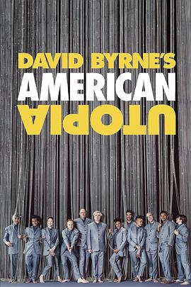 大卫·伯恩的美国乌托邦 David Byrne's American Utopia.2020 字幕下载