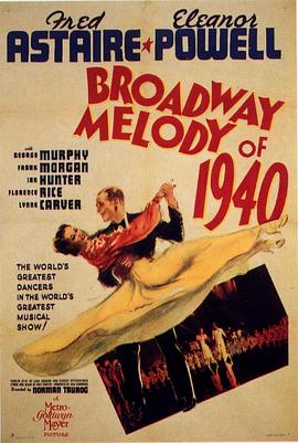 百老汇旋律1940' Broadway Melody of 1940.1940 字幕下载