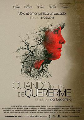 当你停止爱我 Cuando dejes de quererme.2018 字幕下载