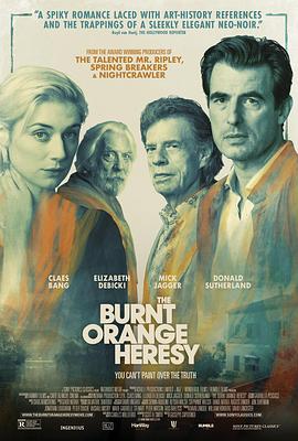 焦橙邪说 The Burnt Orange Heresy.2019 字幕下载