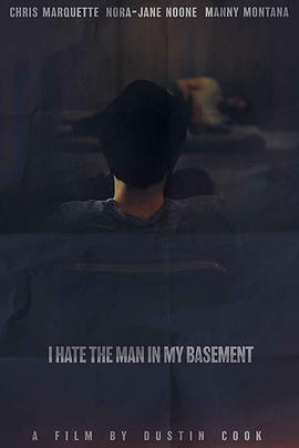 地窖藏恶 I Hate the Man in My Basement.2020 字幕下载