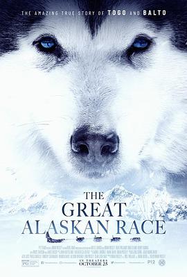 送赞雪橇犬 The Great Alaskan Race.2019 字幕下载