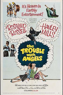 天使的烦恼 The Trouble with Angels.1966 字幕下载