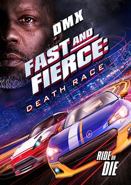 速度与激战：死亡竞赛 Fast and Fierce: Death Race.2020 字幕下载