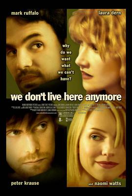 爱不再回来 We Don't Live Here Anymore.2004 字幕下载