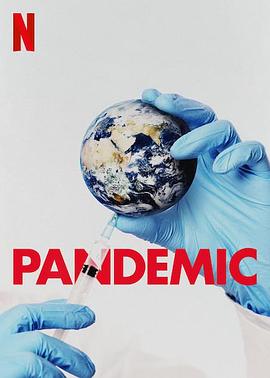 流行病：如何预防流感大爆发 Pandemic: How to Prevent an Outbreak.2020 字幕下载