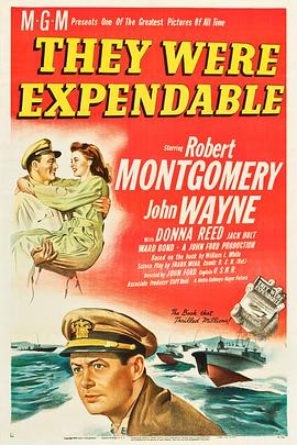 菲律宾浴血战 They Were Expendable.1945 字幕下载