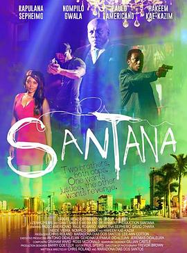 桑塔纳兄弟 Santana.2020 字幕下载