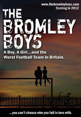 布罗姆利的足球小子 The Bromley Boys.2018 字幕下载