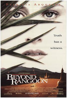 远东之旅 Beyond Rangoon.1995 字幕下载