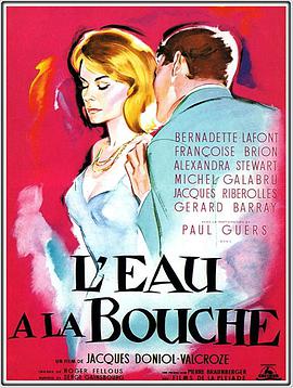 六个情人的游戏 L'eau a la bouche.1960 字幕下载