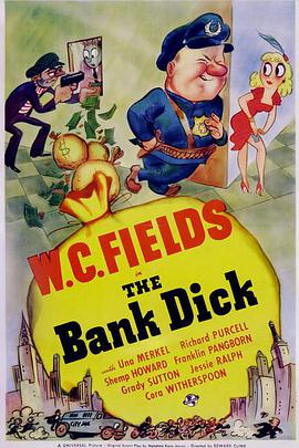 银行妙探 The Bank Dick.1940 字幕下载