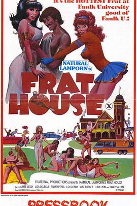 兄弟会之家 Frat House.1979 字幕下载