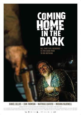 在黑暗中回家 Coming Home in the Dark.2021 字幕下载