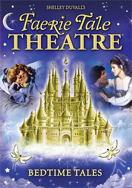 神话剧场 第一季 Faerie Tale Theatre Season 1.1982 字幕下载